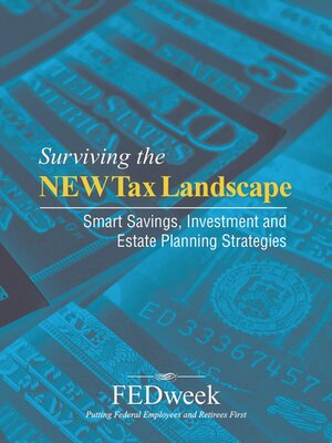 cover image of Surviving the New Tax Landscape: Smart Savings, Investment and Estate Planning Strategies
